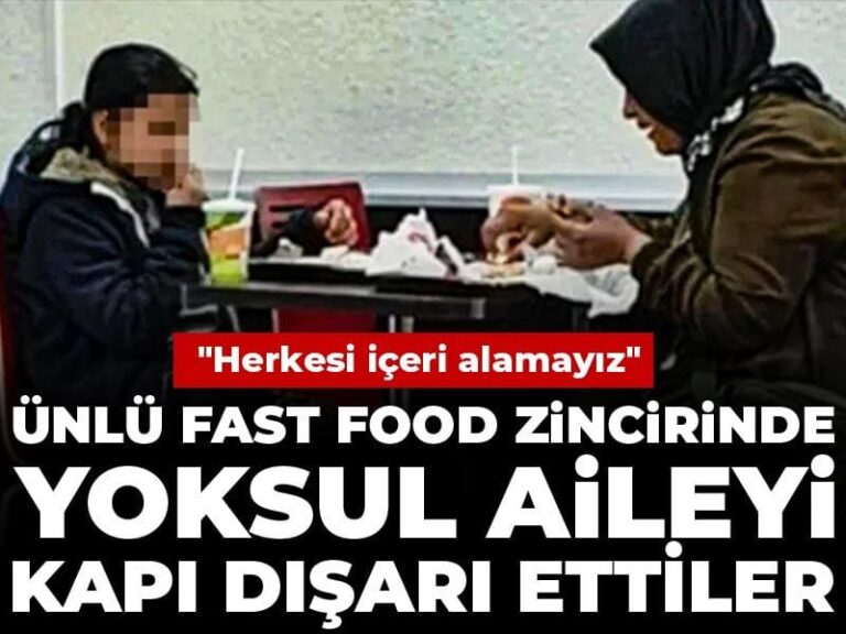 unlu-fast-food-zincirinde-yoksul-aileyi-kapi-disari-ettiler-herkesi-iceri-alamayiz-SKdBbe27
